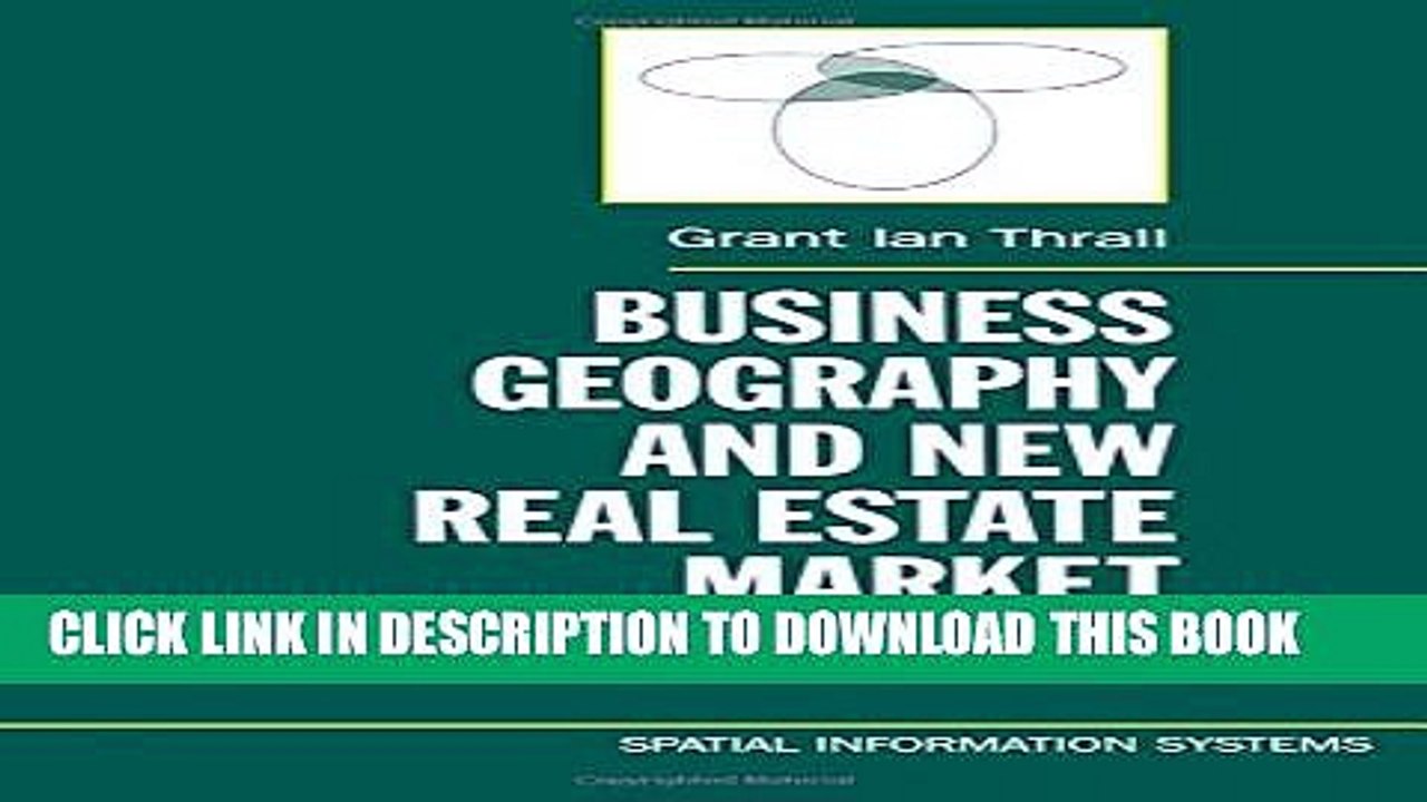 [PDF] Business Geography and New Real Estate Market Analysis (Spatial Information Systems) Popular