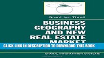 [PDF] Business Geography and New Real Estate Market Analysis (Spatial Information Systems) Full