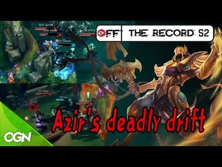 Azir's deadly drift! Oops I did it again!  [LOL Off the Record Mini] 앗 나의 실수 아지르 편 [롤 오프더레코드]