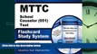 Choose Book MTTC School Counselor (051) Test Flashcard Study System: MTTC Exam Practice