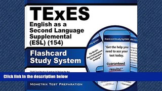 For you TExES English as a Second Language Supplemental (ESL) (154) Flashcard Study System: TExES