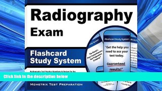 Popular Book Radiography Exam Flashcard Study System: Radiography Test Practice Questions   Review