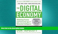 EBOOK ONLINE  The Digital Economy ANNIVERSARY EDITION: Rethinking Promise and Peril in the Age of