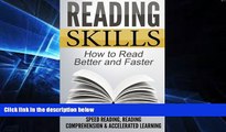 Must Have PDF  Reading Skills: How to Read Better and Faster - Speed Reading, Reading