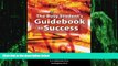 Big Deals  Busy Student s Guidebook to Success  Best Seller Books Most Wanted
