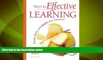 Big Deals  Keys to Effective Learning: Study Skills and Habits for Success (6th Edition)  Free