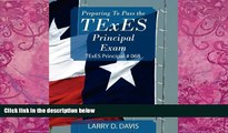Big Deals  Preparing to Pass the Texes Principal Exam: Texes Principal # 068  Best Seller Books