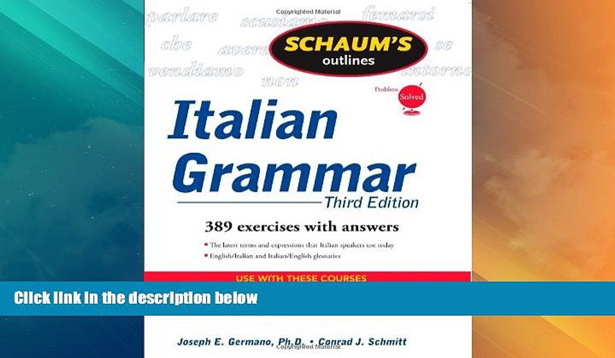 Big Deals  Schaum s Outline of Italian Grammar, Third Edition (Schaum s Outline Series)  Best