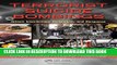 [PDF] Terrorist Suicide Bombings: Attack Interdiction, Mitigation, and Response Popular Colection