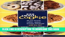 Collection Book One Smart Cookie: All Your Favourite Cookies, Squares, Brownies and Biscotti...