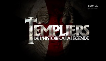 Les Templiers : De L'Histoire A La Légende [HD]