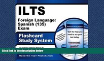 Enjoyed Read ILTS Foreign Language: Spanish (135) Exam Flashcard Study System: ILTS Test Practice