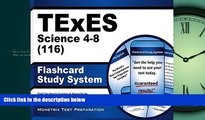 Enjoyed Read TExES Science 4-8 (116) Flashcard Study System: TExES Test Practice Questions
