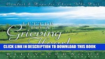 [PDF] Letter To A Grieving Heart: Comfort and Hope for Those Who Hurt Full Colection