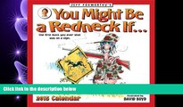 read here  Jeff Foxworthy s You Might Be A Redneck If... 2015 Wall Calendar