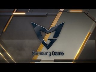 [LoL Masters]SAMSUNG Ozone introduction