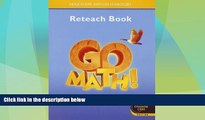 Big Deals  Go Math!: Reteach Workbook Student Edition Grade 4  Best Seller Books Most Wanted