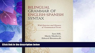 Big Deals  Bilingual Grammar of English-Spanish Syntax: With Exercises and a Glossary of