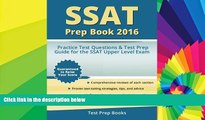 Must Have PDF  SSAT Prep Book 2016: SSAT Upper Level Practice Test Questions and Test Prep Guide