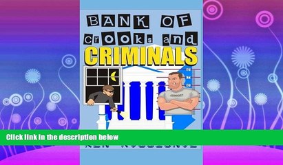 FREE PDF  Bank of Crooks   Criminals  BOOK ONLINE