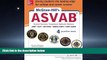 For you McGraw-Hill s ASVAB, 3rd Edition: Strategies + 4 Practice Tests