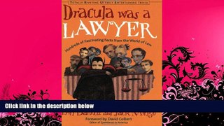 FAVORITE BOOK  Dracula Was a Lawyer