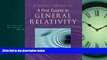 Choose Book A Student s Manual for A First Course in General Relativity