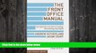 FREE PDF  The Front Office Manual: The Definitive Guide to Trading, Structuring and Sales (Global