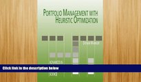 FREE PDF  Portfolio Management with Heuristic Optimization (Advances in Computational Management