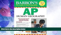 Big Deals  Barron s AP Human Geography, 6th Edition  Best Seller Books Most Wanted