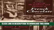 Collection Book Crafting the Culture and History of French Chocolate