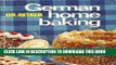New Book German Home Baking : Original German Cookies and Pastries