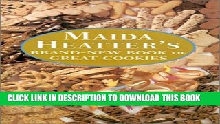 Collection Book Maida Heatter s Brand-New Book of Great Cookies