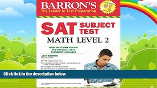 Big Deals  Barron s SAT Subject Test Math Level 2, 11th Edition  Best Seller Books Best Seller