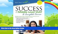 Big Deals  Success on the Middle Level SSAT: A Complete Course  Free Full Read Most Wanted