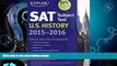Big Deals  Kaplan SAT Subject Test U.S. History 2015-2016 (Kaplan Test Prep)  Best Seller Books