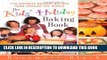 New Book The Kids  Holiday Baking Book: 150 Favorite Dessert Recipes from Around the World