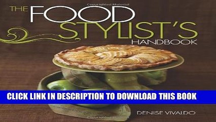 [PDF] Food Stylist s Handbook, The Popular Colection