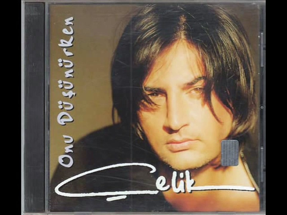 Çelik ~ [ Onu Düşünürken ]