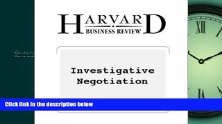FREE DOWNLOAD  Investigative Negotiation (Harvard Business Review)  BOOK ONLINE