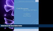 READ book  Civil Economy: Efficiency, Equity, Public Happiness (Frontiers of Business Ethics)