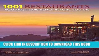 [PDF] 1001 Restaurants You Must Experience Before You Die Popular Online
