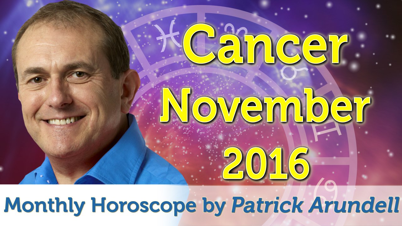 Cancer November 2016 Horoscope