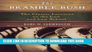[PDF] The Bramble Bush: The Classic Lectures on the Law and Law School Popular Colection