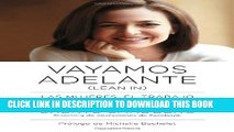 [PDF] Vayamos adelante: Las mujeres, el trabajo y la voluntad de liderar (Spanish Edition) Full