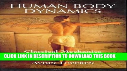 [PDF] Human Body Dynamics: Classical Mechanics and Human Movement Popular Online[PDF] Human Body