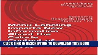 [PDF] Menu Labeling Imparts New Information About the Calorie Content of Restaurant Foods: