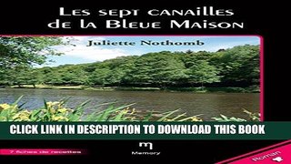 [PDF] Les sept canailles de la Bleue Maison: Roman culinaire agrÃ©mentÃ© de 7 fiches de recettes