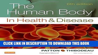 [PDF] The Human Body in Health and Disease - Softcover Popular Collection