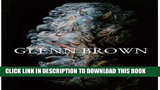 [PDF] Glenn Brown Popular Online